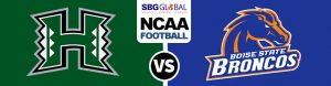 Hawaii Rainbow Warriors vs. Boise State Broncos College Football Betting Picks