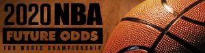 2020 NBA Futures Odds for World Championship