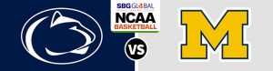 Penn State Nittany Lions vs. Michigan Wolverines College Basketball Betting Picks