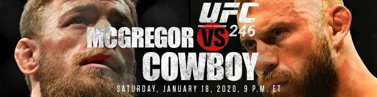 UFC 246 McGregor vs. Cowboy UFC Betting Picks