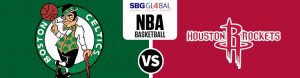 Boston Celtics vs. Houston Rockets NBA Betting Picks