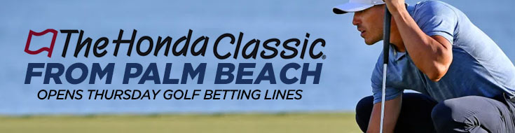 Honda Classic from Palm Beach Opens Thursday Golf Betting Lines.