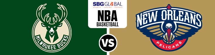 Milwaukee Bucks vs. New Orleans Pelicans NBA Betting Picks