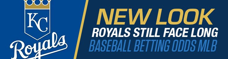 New Look Royals Still Face Long Baseball Betting Odds. MLB Betting Picks. Place your favorite bets at SBG Global.