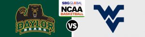 Baylor Bears vs. West Virginia Mountaineers NCAA Basketball Betting Odds