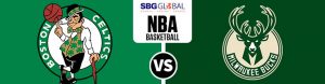 Boston Celtics vs. Milwaukee Bucks NBA Betting Odds