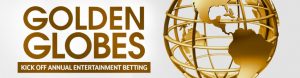 Golden Globes Kick Off Annual Entertainment Betting