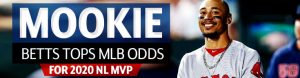 Mookie Betts Tops MLB Odds for 2020 NL MVP
