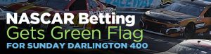 NASCAR Betting Gets Green Flag for Sunday Darlington 400