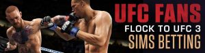 UFC Fans Flock to UFC 3 Sims Betting