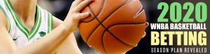 2020 WNBA Basketball Betting Season Plan Revealed