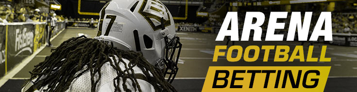 Arena Football Betting