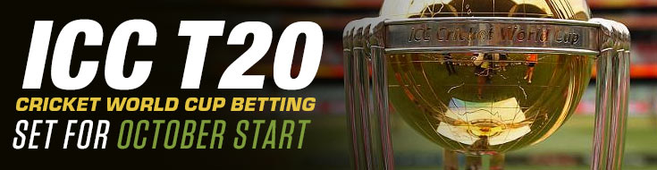 ICC T20 Cricket World Cup Betting Set for October Start