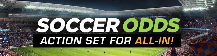 Soccer Odds Action Set for All-In!