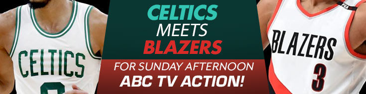 Celtics Meet Blazers for Sunday Afternoon ABC TV Action!