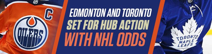 Edmonton and Toronto Set for Hub Action with NHL Odds