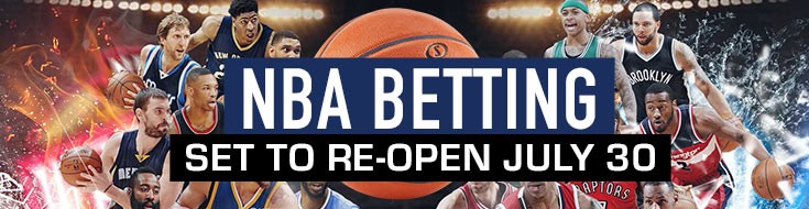 NBA Betting Set to Re-Open July 30