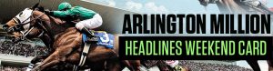 Arlington Million Headlines Weekend Card