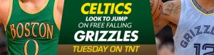 Celtics Look to Jump on Free Falling Grizzles Tuesday on TNT