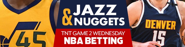 Jazz and Nuggets TNT Game 2 Wednesday NBA Betting