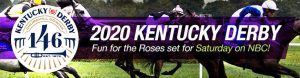 2020 Kentucky Derby Fun for the Roses Set for Saturday on NBC!