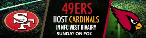 49ers Host Cardinals in NFC West Rivalry Sunday on FOX
