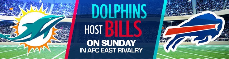 Dolphins Host Bills on Sunday in AFC East Rivalry