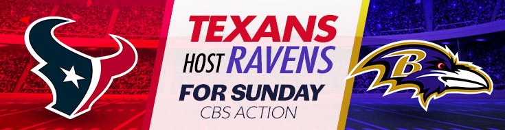 Texans Host Ravens for Sunday CBS Action