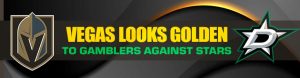 Vegas Looks Golden to Gamblers Against Stars in Western Conference Final