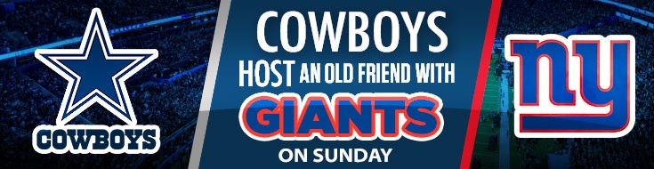 Cowboys Host an Old Friend with Giants on Sunday