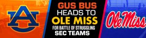 Gus Bus Heads to Ole Miss for Battle of Struggling SEC Teams