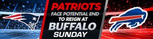 Patriots Face Potential End to Reign at Buffalo Sunday