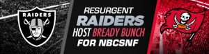 Resurgent Raiders Host Brady Bunch for NBCSNF