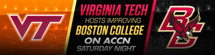 Virginia Tech Hosts Improving Boston College on ACCN Saturday Night