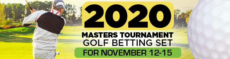 2020 Masters Tournament Golf Betting Set for November 12-15!