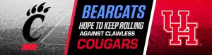 Bearcats Hope to Keep Rolling Against Clawless Cougars