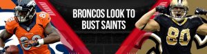 Broncos and Saints NFL Betting Odds, Picks and Previews for the game on Sunday!