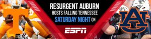 Resurgent Auburn Hosts Falling Tennessee Saturday Night on ESPN