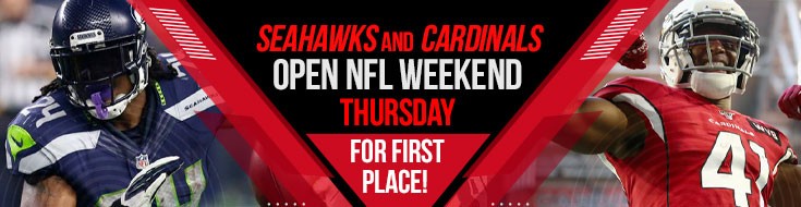 Seahawks and Cardinals Open NFL Weekend Thursday for First Place!