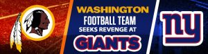 Washington Football Team Seeks Revenge at Giants
