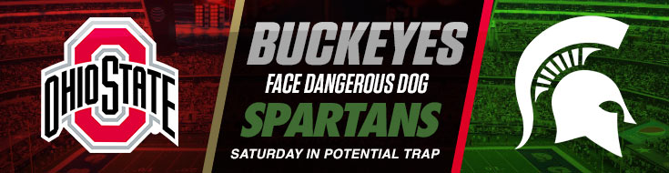 Buckeyes Face Dangerous Dog Spartans Saturday in Potential Trap