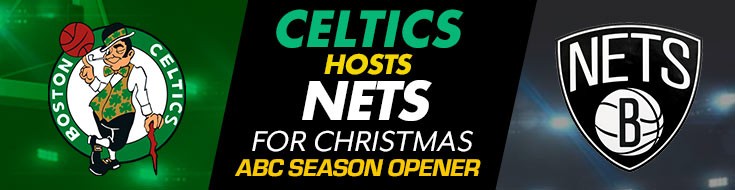 Celtics Host Nets for Christmas ABC Season Opener