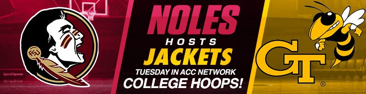 Noles Host Jackets Tuesday in ACC Network College Hoops!