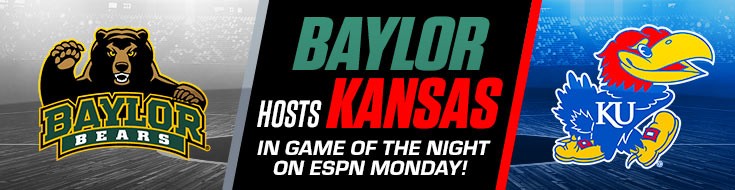 Baylor Hosts Kansas In Game of the Night on ESPN Monday!
