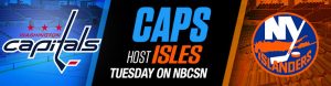 Caps Host Isles Tuesday on NBCSN
