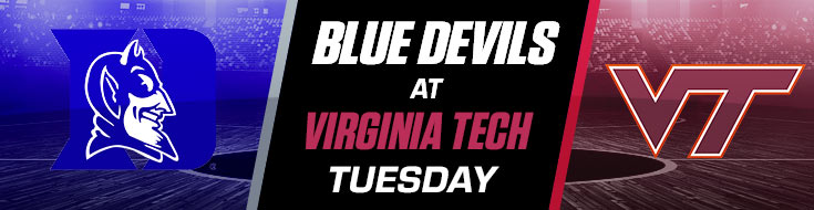 Duke Blue Devils at Virginia Tech Hokies Tuesday!