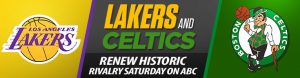 Lakers and Celtics Renew Historic Rivalry Analysis and Preview on ABC