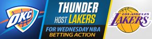 Thunder Host Lakers for Wednesday NBA Betting Action