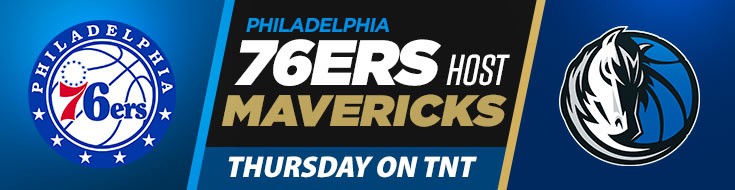 76ers Host Mavericks Thursday on TNT