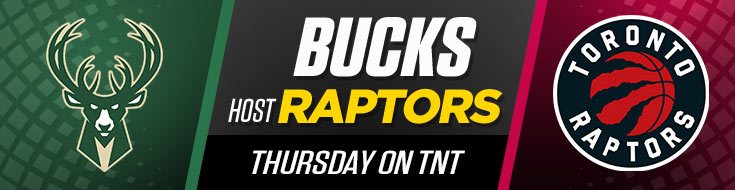Bucks Host Raptors Thursday on TNT